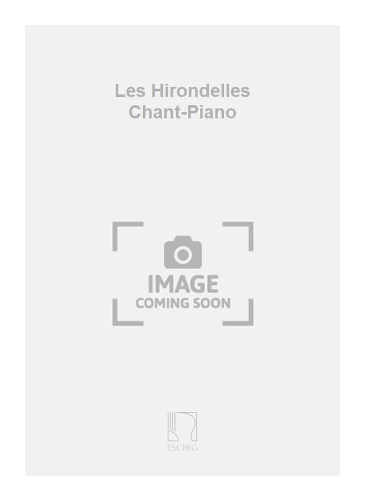 Les Hirondelles Chant-Piano